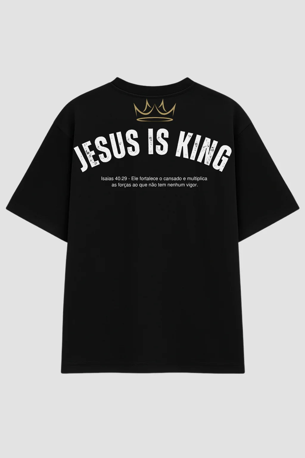 OVERSIZED - JESUS IS KING - ISAÍAS