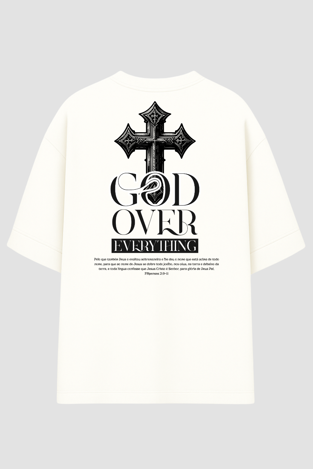 OVERSIZED - GOD OVER EVERYTHING