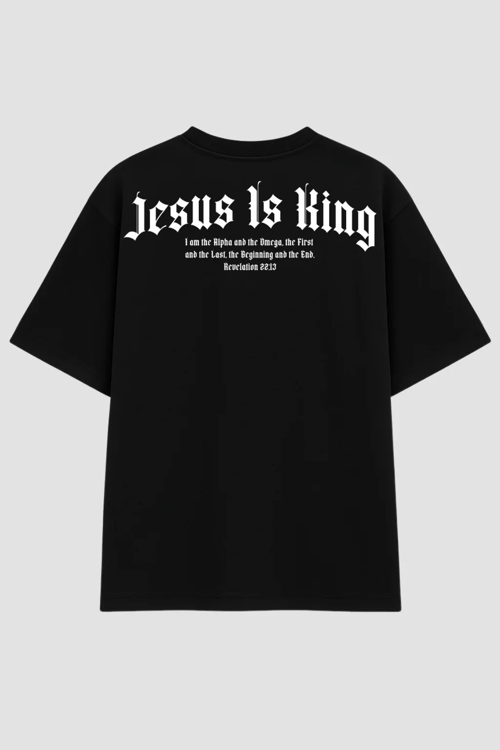 OVERSIZED - JESUS IS KING