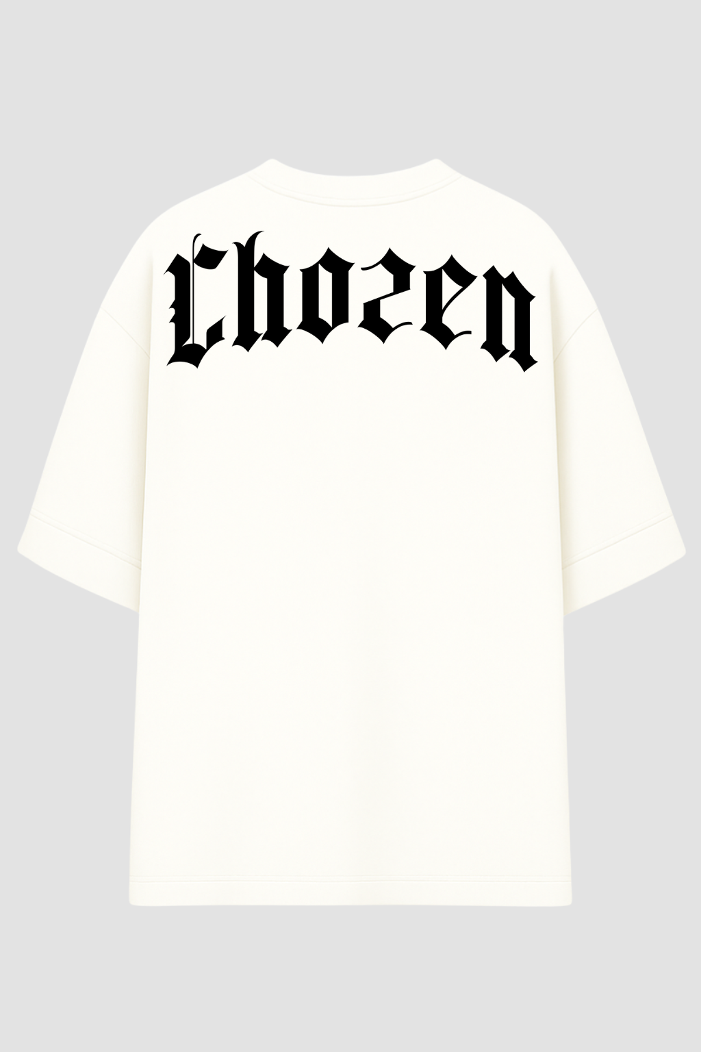 OVERSIZED - CHOZEN