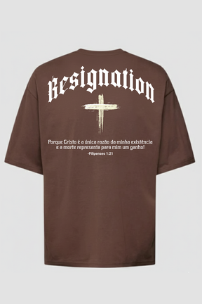 OVERSIZED - RESIGNATION