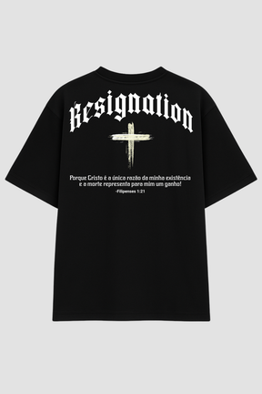 OVERSIZED - RESIGNATION