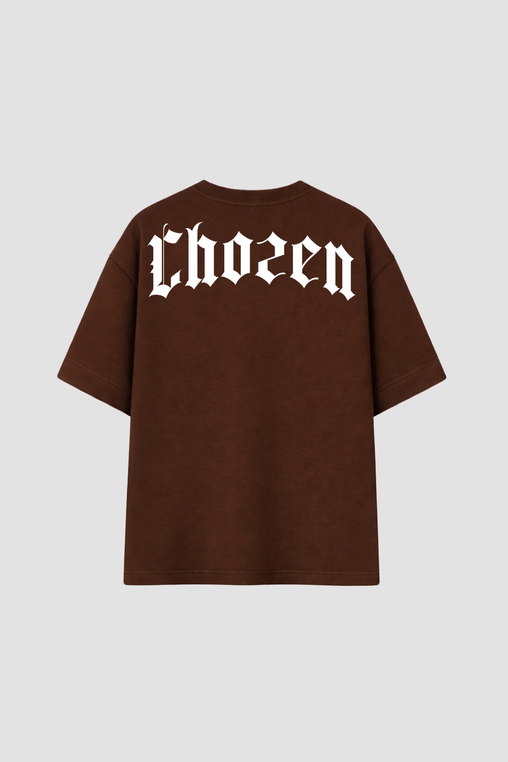 OVERSIZED - CHOZEN